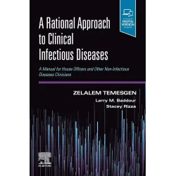 A Rational Approach to Clinical Infectious Diseases - 1E