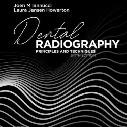 Workbook and Laboratory Manual for Dental Radiography - 6E