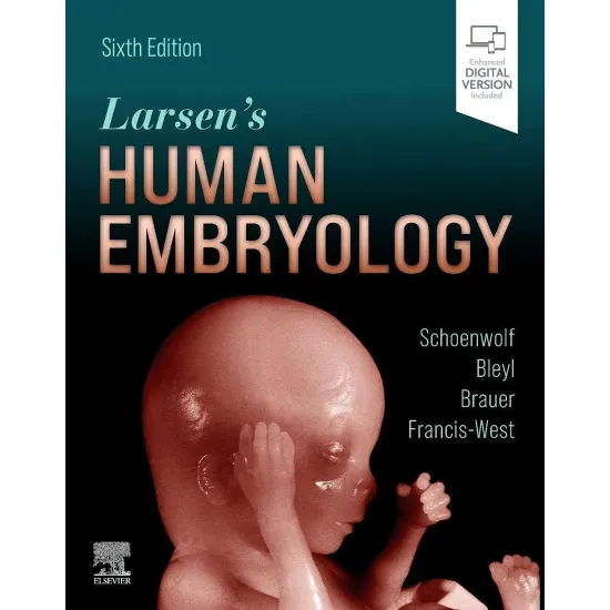 Larsen's Human Embryology -6ED