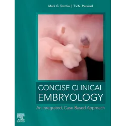 Concise Clinical Embryology: an Integrated, Case-Based Approach-1ED