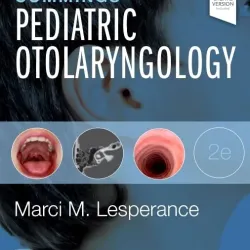 Cummings Pediatric Otolaryngology-2E