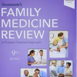 Swanson's Family Medicine Review - 9E