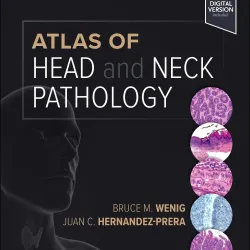 Atlas of Head and Neck Pathology-4E