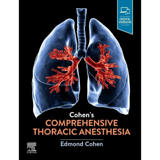 Cohen's Comprehensive Thoracic Anesthesia - 1E