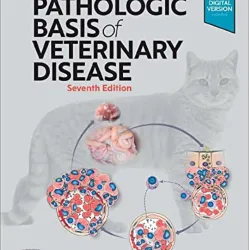 Pathologic Basis of Veterinary Disease - 7E