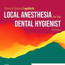 Local Anesthesia for the Dental Hygienist-3E