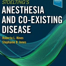 Stoelting's Anesthesia and Co-Existing Disease-8E