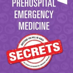 Prehospital Emergency Medicine Secrets - 1E