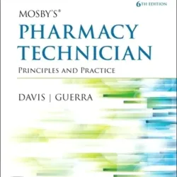 Workbook and Lab Manual for Mosby's Pharmacy Technician-6E