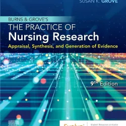 Burns and Grove's The Practice of Nursing Research-9E