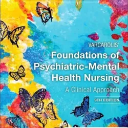 Varcarolis' Foundations of Psychiatric-Mental Health Nursing: A Clinical Approach Paperback – 9E