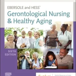 Ebersole and Hess' Gerontological Nursing & Healthy Aging-6E