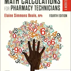 Math Calculations for Pharmacy Technicians-4E