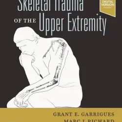 Skeletal Trauma of the Upper Extremity-1E