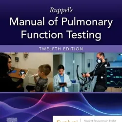 Ruppel's Manual of Pulmonary Function Testing-12E