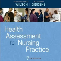 Student Laboratory Manual for Health Assessment for Nursing Practice-7E