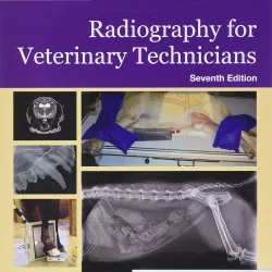 Lavin's Radiography for Veterinary Technicians-7ED 