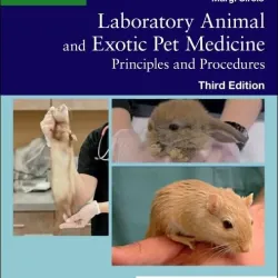 Laboratory Animal and Exotic Pet Medicine - 3E