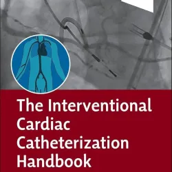 The Interventional Cardiac Catheterization Handbook-5E