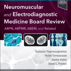 Neuromuscular and Electrodiagnostic Medicine Board Review:  1E