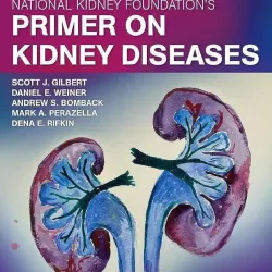 National Kidney Foundation Primer on Kidney Diseases-8E