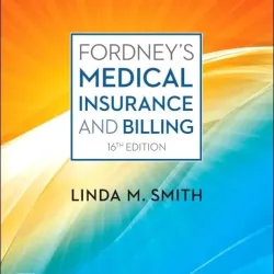 Workbook for Fordney’s Medical Insurance and Billing - 16E