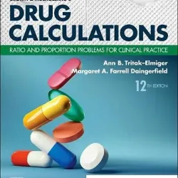 Brown and Mulholland’s Drug Calculations-12E