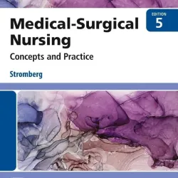 Study Guide for Medical-Surgical Nursing - 5E