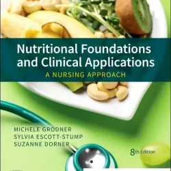 Nutritional Foundations and Clinical Applications: A Nursing Approach - 8E