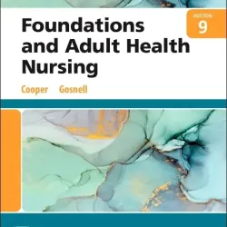 Study Guide for Foundations and Adult Health Nursing-9E