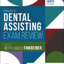 Mosby's Dental Assisting Exam Review - 4E