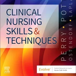 Clinical Nursing Skills and Techniques-Text and Checklist Package-10E