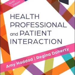 Health Professional and Patient Interaction-10E