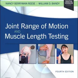 Joint Range of Motion and Muscle Length Testing - 4E