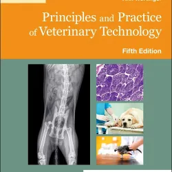 Principles and Practice of Veterinary Technology-5E