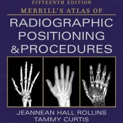 Workbook for Merrill's Atlas of Radiographic Positioning and Procedures-15E