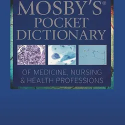 Mosby's Pocket Dictionary of Medicine, Nursing & Health Professions - 9E