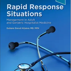 Rapid Response Situations: Management in Adult and Geriatric Hospitalist Medicine - 1E