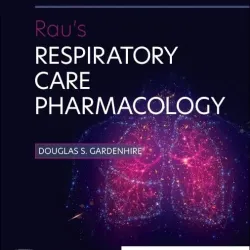 Rau's Respiratory Care Pharmacology-11E