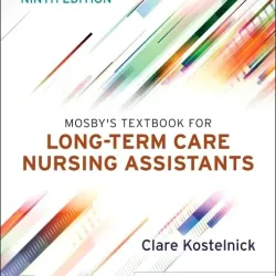 Mosby's Textbook for Long-Term Care Nursing Assistants - 9E