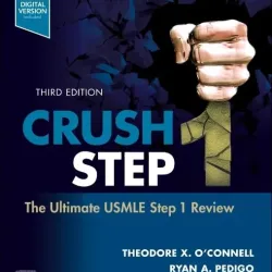 Crush Step 1: The Ultimate USMLE Step 1 Review - 3E