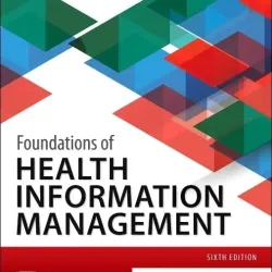 Foundations of Health Information Management - 6E