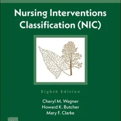 Nursing Interventions Classification (NIC) - 8E