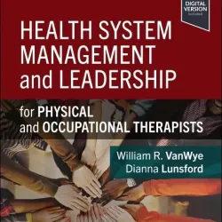 Health System Management and Leadership: for Physical and Occupational Therapists - 1E