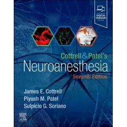 Cottrell and Patel's Neuroanesthesia - 7E