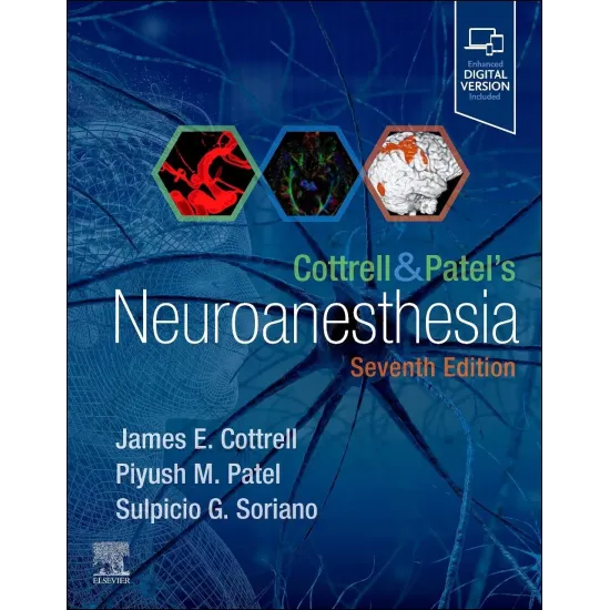 Cottrell and Patel's Neuroanesthesia - 7E