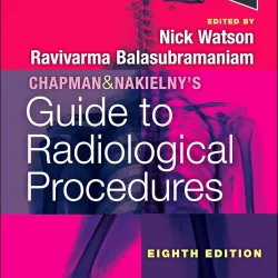 Chapman & Nakielny's Guide to Radiological Procedures - 8E