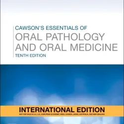 Cawson's Essentials of Oral Pathology and Oral Medicine, IE 10th Edition