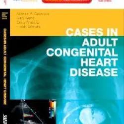 Cases in Adult Congenital Heart Dis - 1E