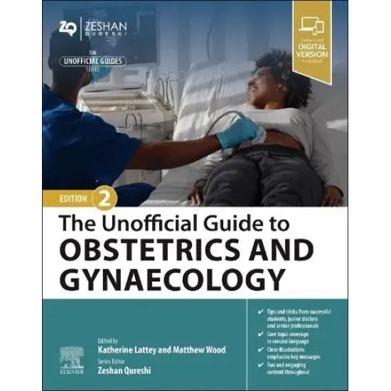 The Unofficial Guide to Obstetrics & Gynaecology -2E